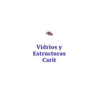 Vidrios y Estructuras Carit