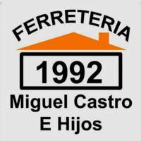 Ferretería Miguel Castro e Hijos